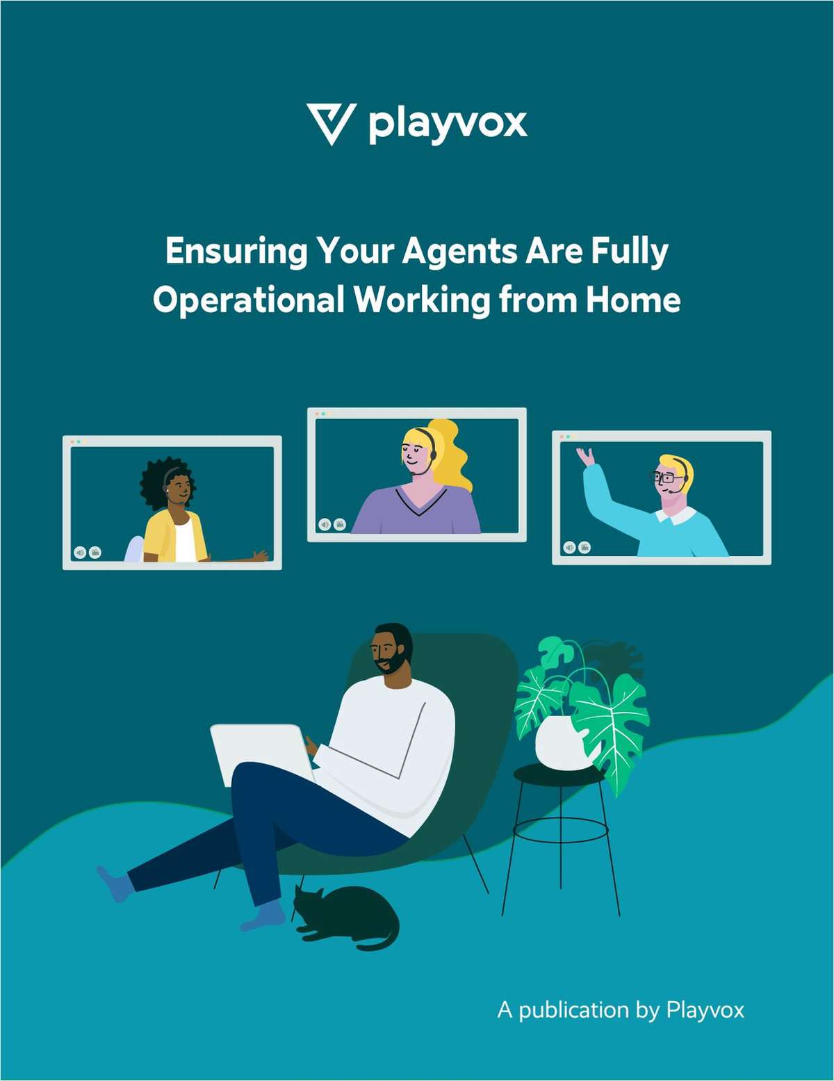 Ensuring Your Agents are Fully Operational Working from Home