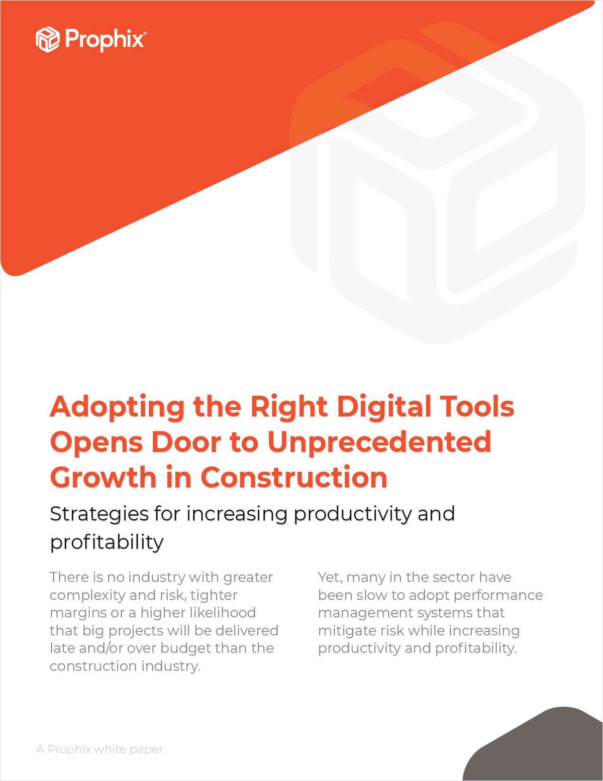 Adopting the Right Digital Tools Opens Door to Unprecedented Growth in Construction