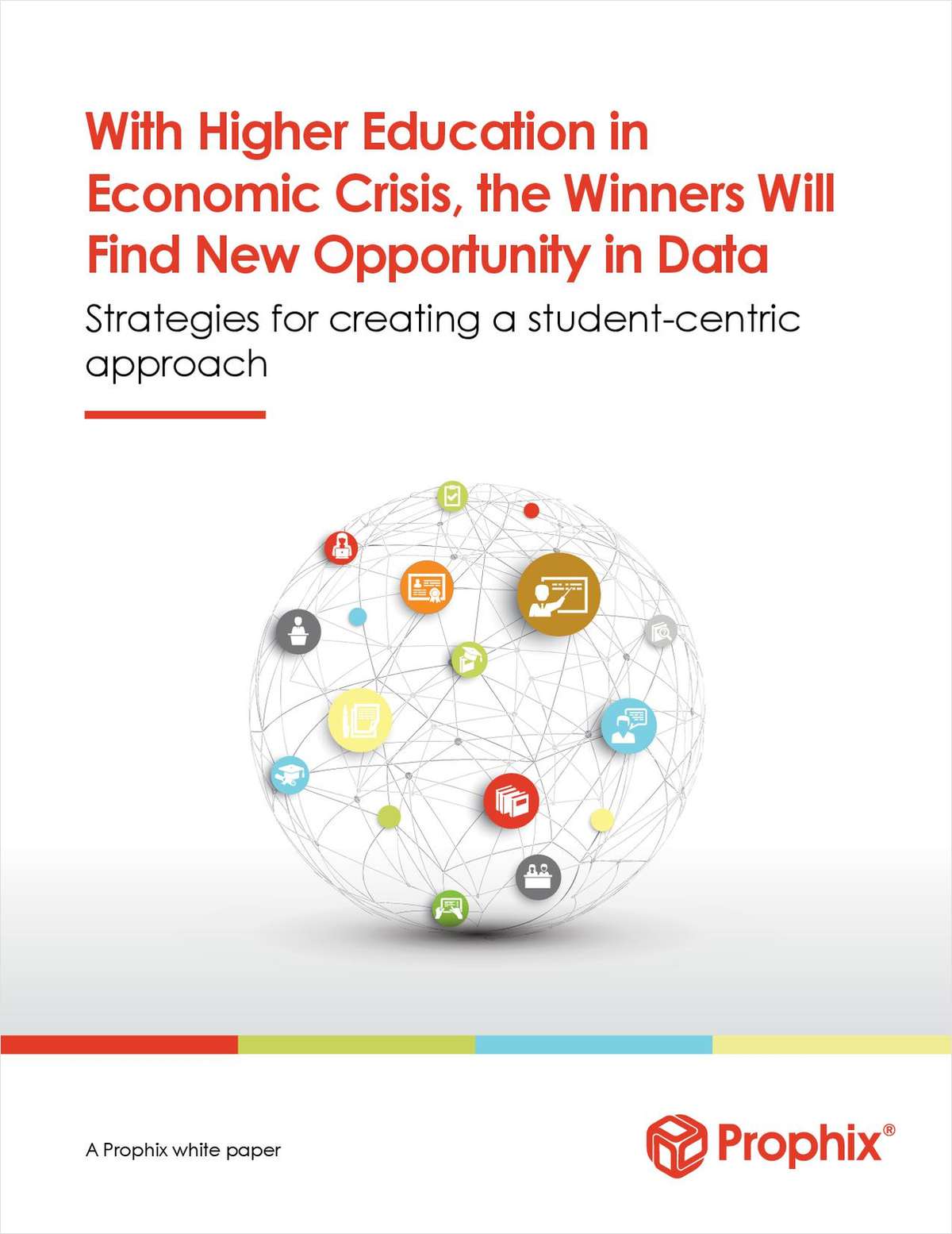 With Higher Education In Economic Crisis, The Winners Will Find Opportunity In Data