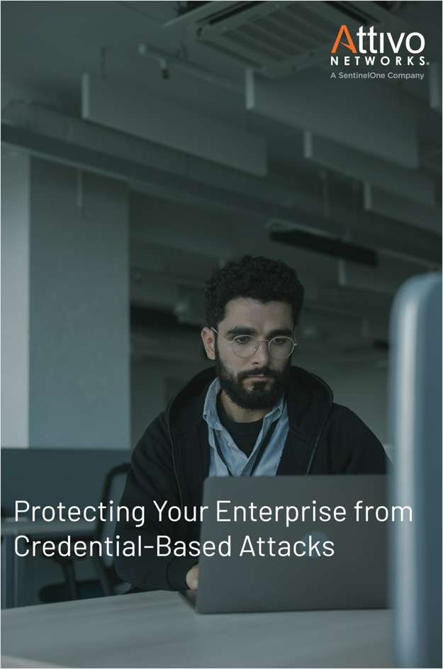 Protecting Your Enterprise from Credential-Based Attacks