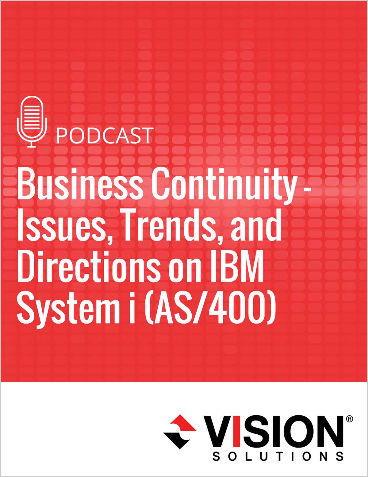 Business Continuity - Issues, Trends, and Directions on IBM System i (AS/400)