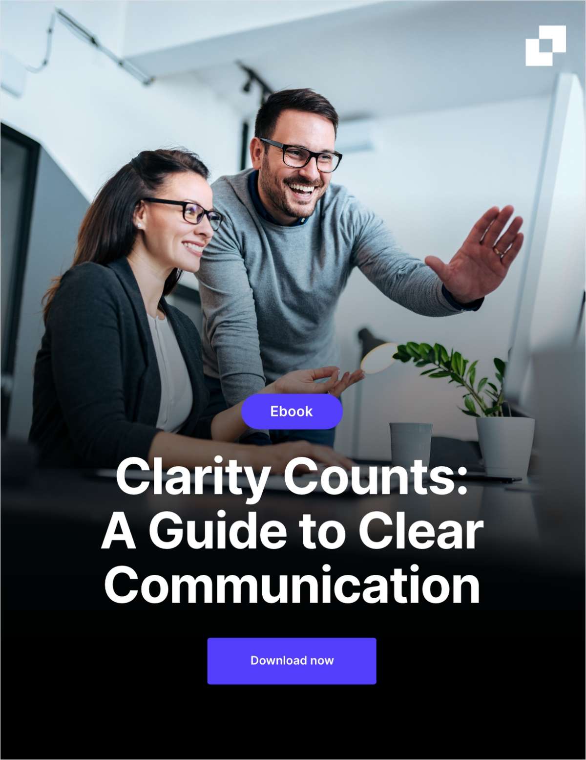Clarity Counts: A Guide to Clear Communication