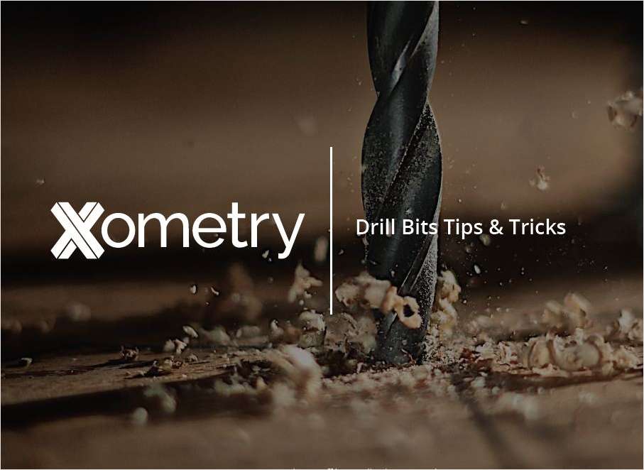 Drill Bits Tips & Tricks