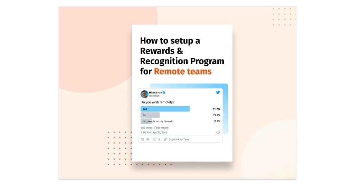 Guide to setup a Rewards & Recognition Program for Remote teams