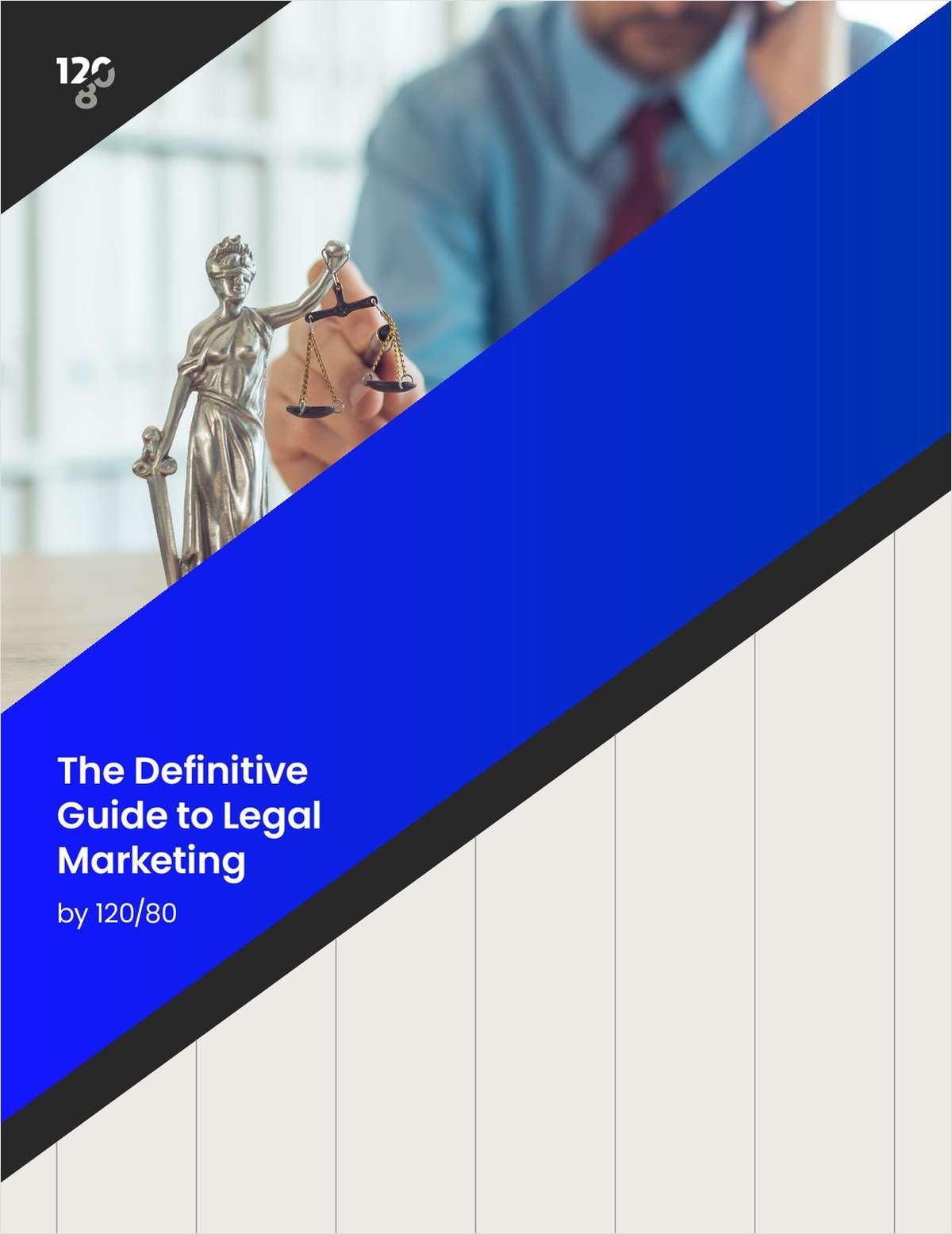 The Definitive Guide to Legal Marketing