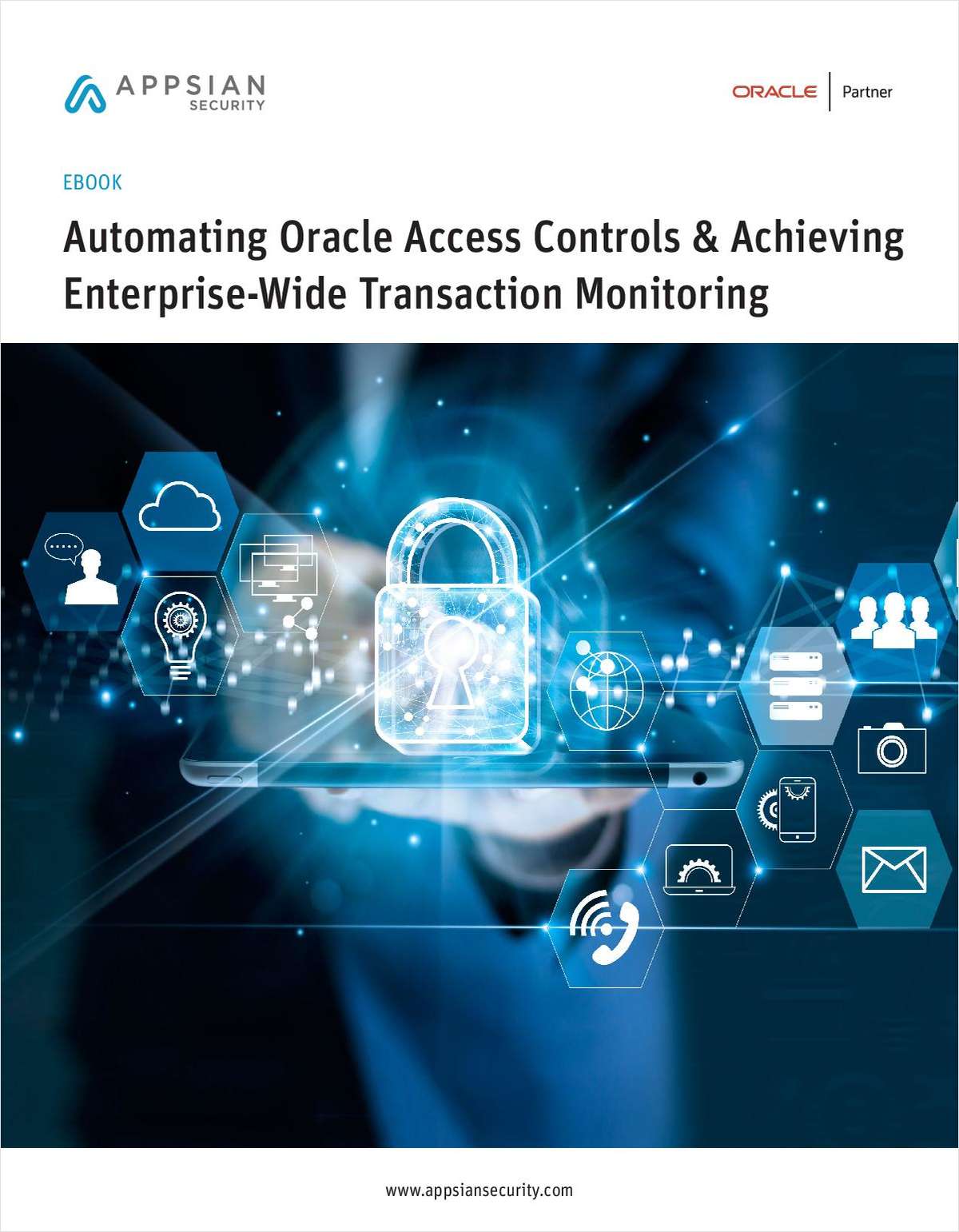 Automating Oracle Access Controls & Achieving Enterprise-Wide Transaction Monitoring