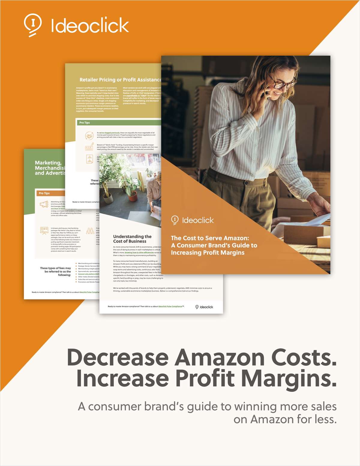 Decrease Amazon Costs. Increase Profit Margins.