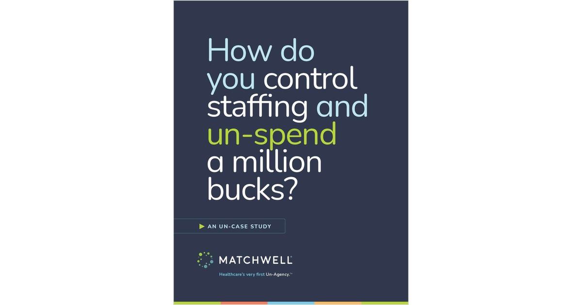 How to Un-Spend $1 Million in Nurse Staffing