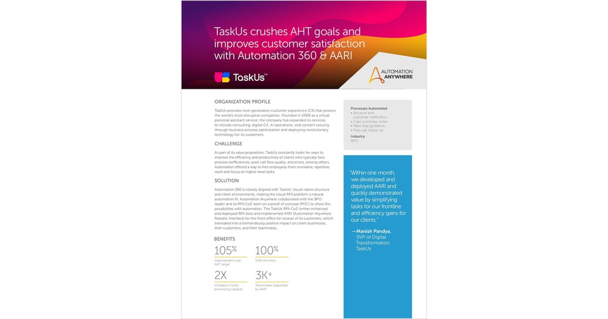 TaskUs crushes AHT goals and improves customer satisfaction with Automation 360 & AARI