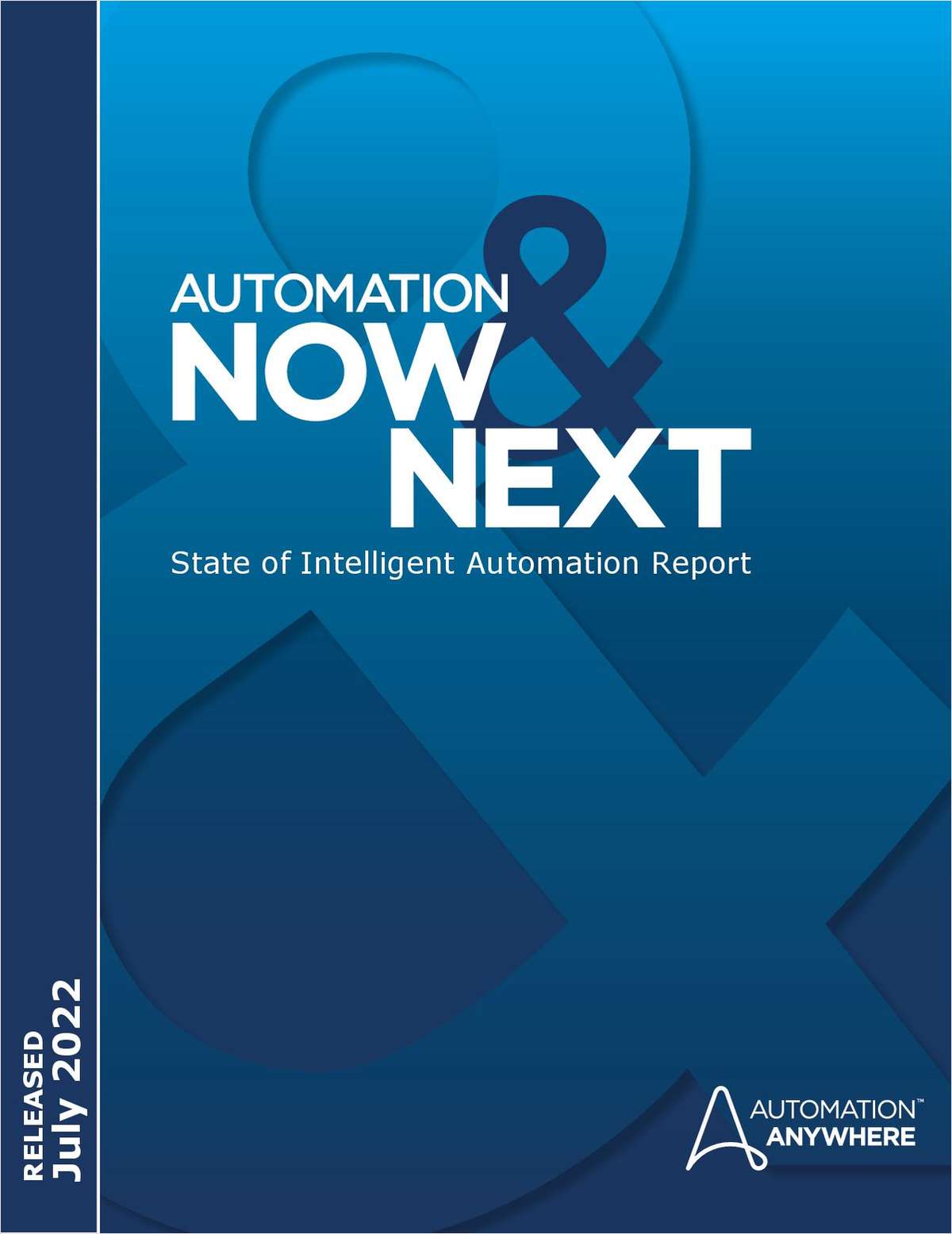 State of Intelligent Automation Report