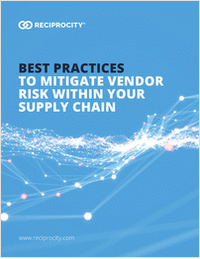 Best Practices to Mitigate Vendor Risk Within Your Supply Chain
