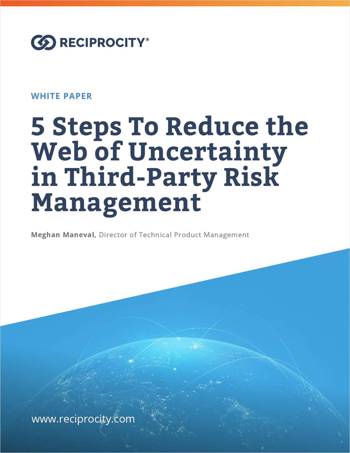 5 Steps To Reduce the Web of Uncertainty in Third-Party Risk Management