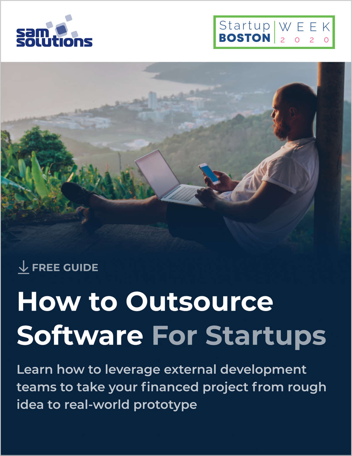 How to Outsource Software Development for Startups: 2020 Guide