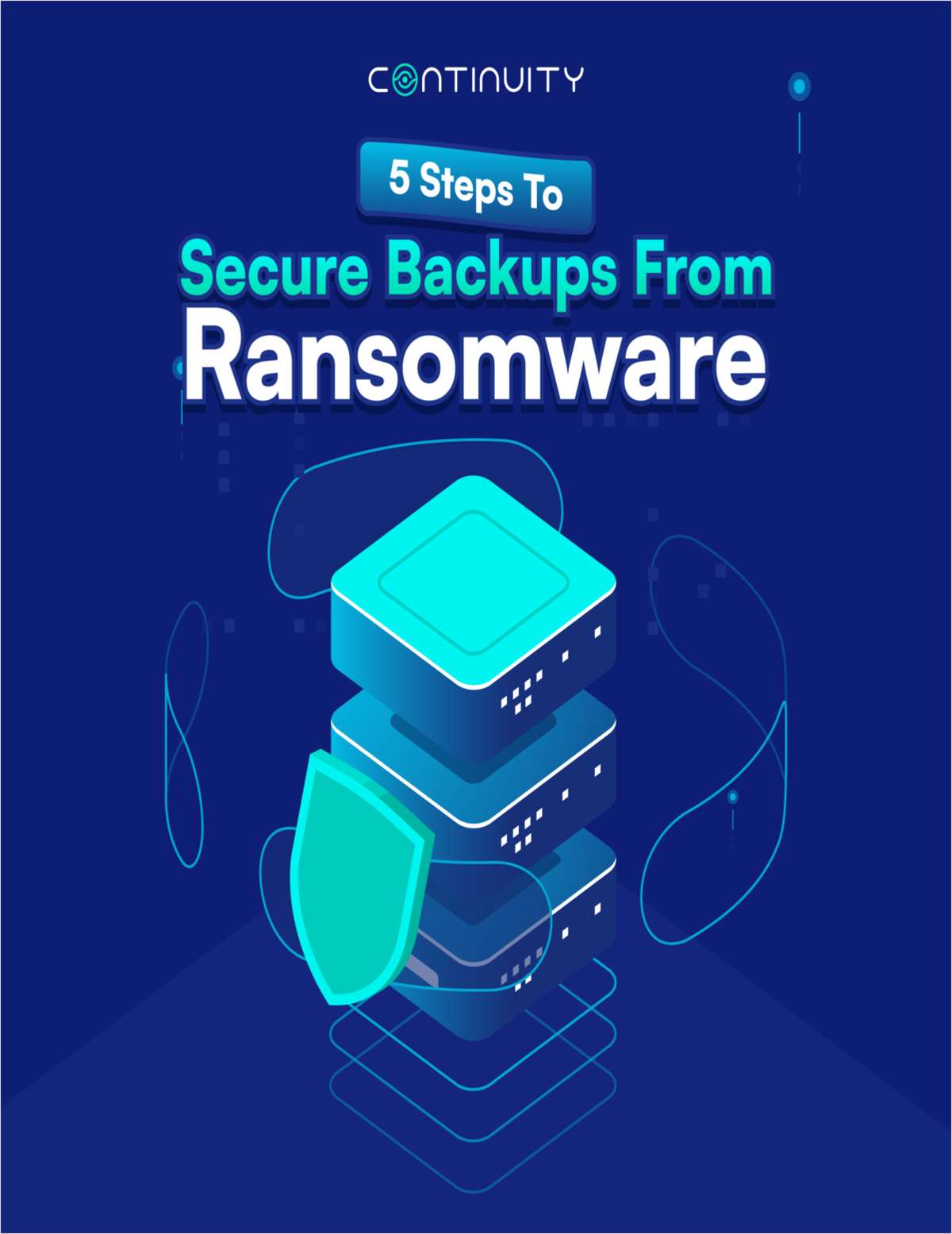 5 Steps To Secure Backups From Ransomware