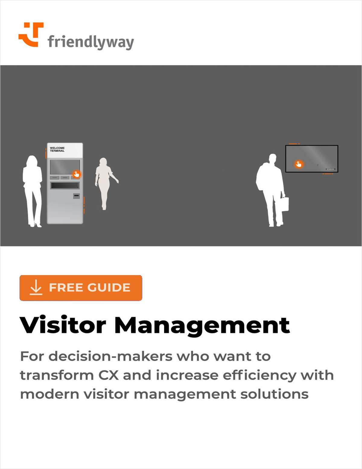 2022 Guide to Contactless and Self-Service Visitor Management Solutions for Digitalizing Employee, Temp Worker, and Visitor Scenarios At Your Facilities