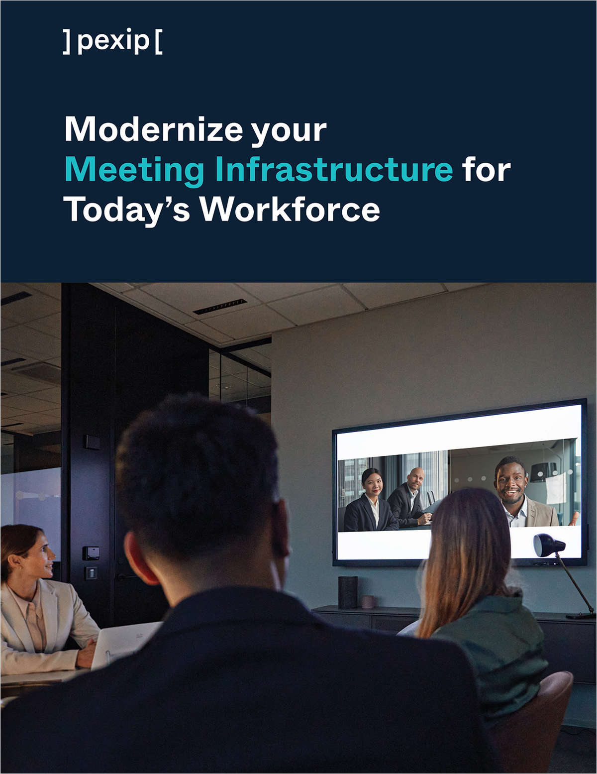 Modernize your Meeting Infrastructure for Today's Workforce