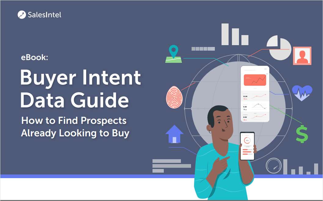 The Buyer Intent Data Guide - 5 Ways to Leverage It for Sales & Marketing Success in 2022