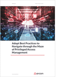 Adopt Best Practices to Navigate through the Maze of Privileged Access Management