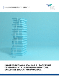 Incorporating & Scaling a Leadership Development Curriculum Into Your Executive Education Program