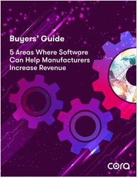 Buyers' Guide: 5 Areas Where Software Can Help Manufacturers Increase Revenue
