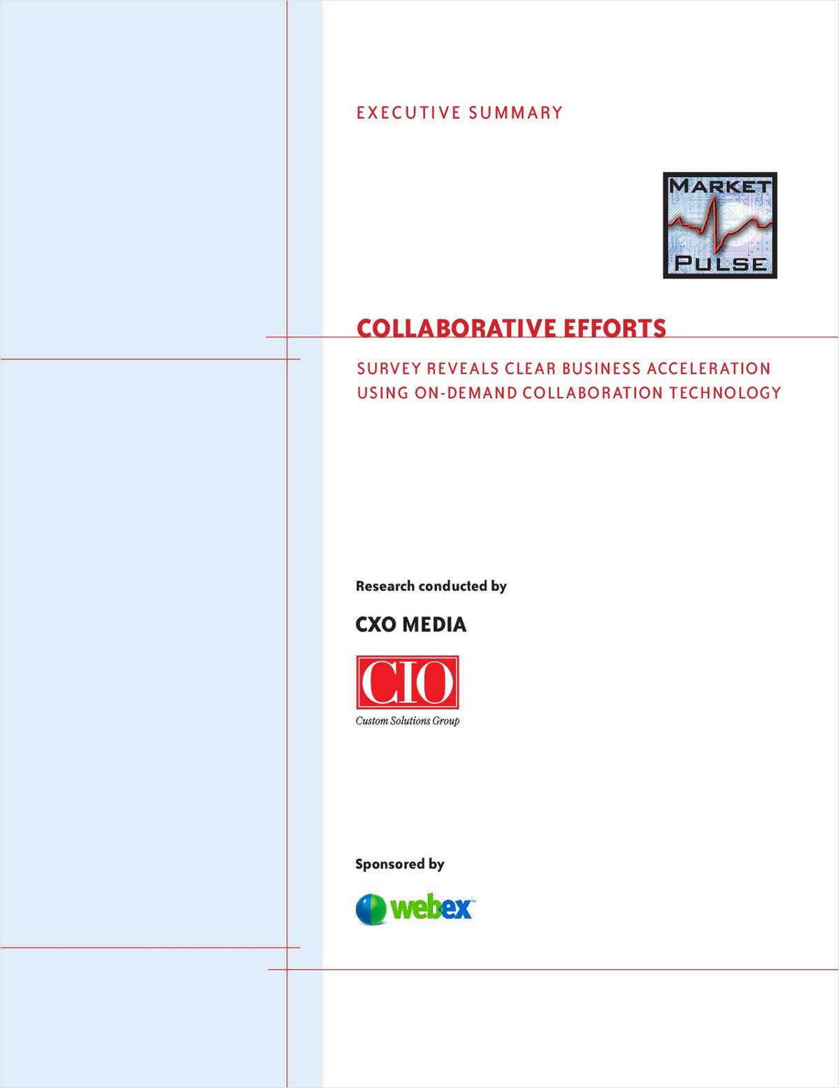Collaborative Efforts: Survey Reveals Clear Business Acceleration Using On-Demand Collaboration Technology