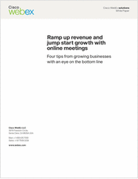 Ramp Up Revenue and Jump Start Growth with Online Meetings