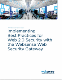 Implementing Best Practices for Web 2.0 Security with the Websense Web Security Gateway
