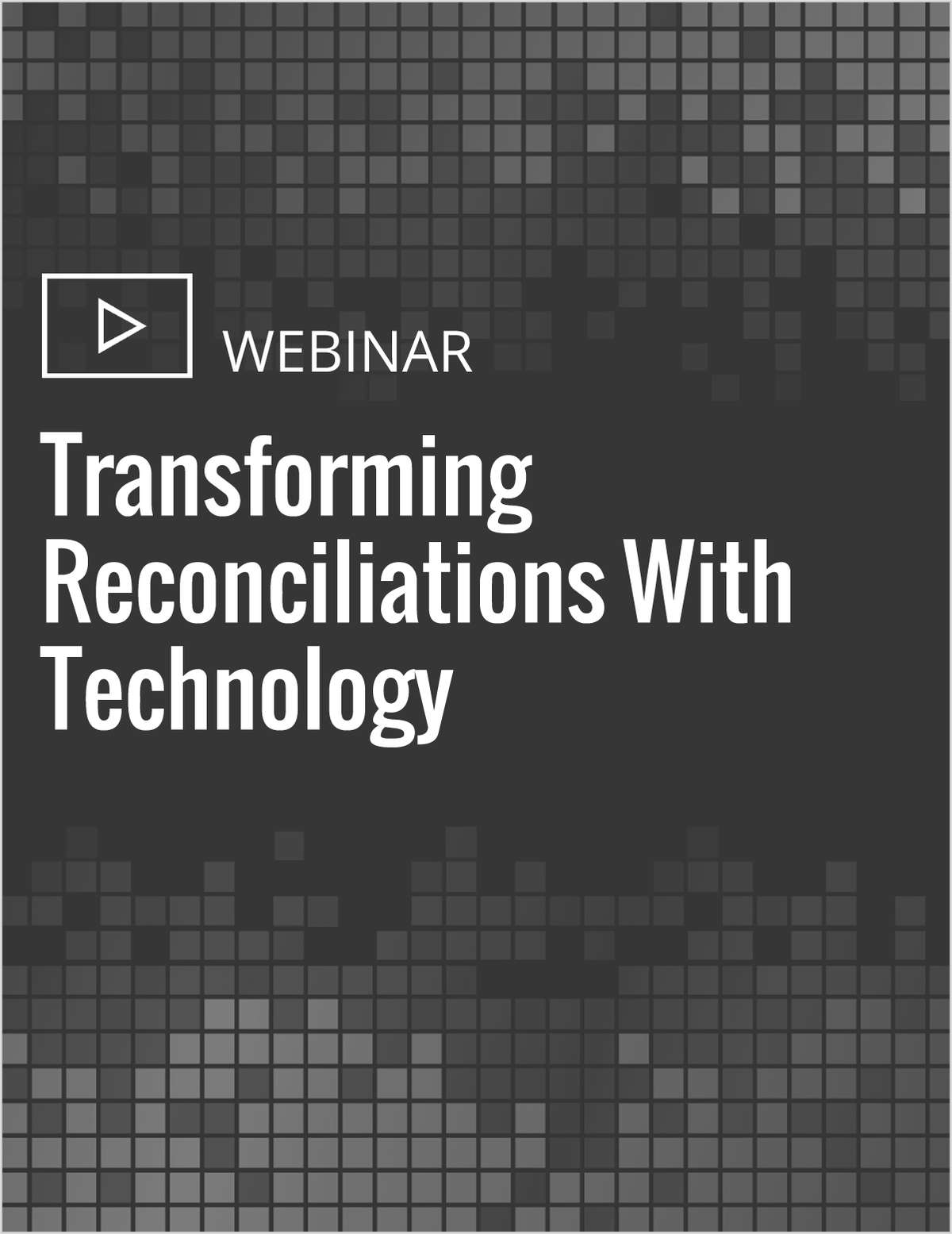 Transforming Reconciliations With Technology