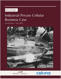 Analyst Report: Industrial Private Cellular Business Case