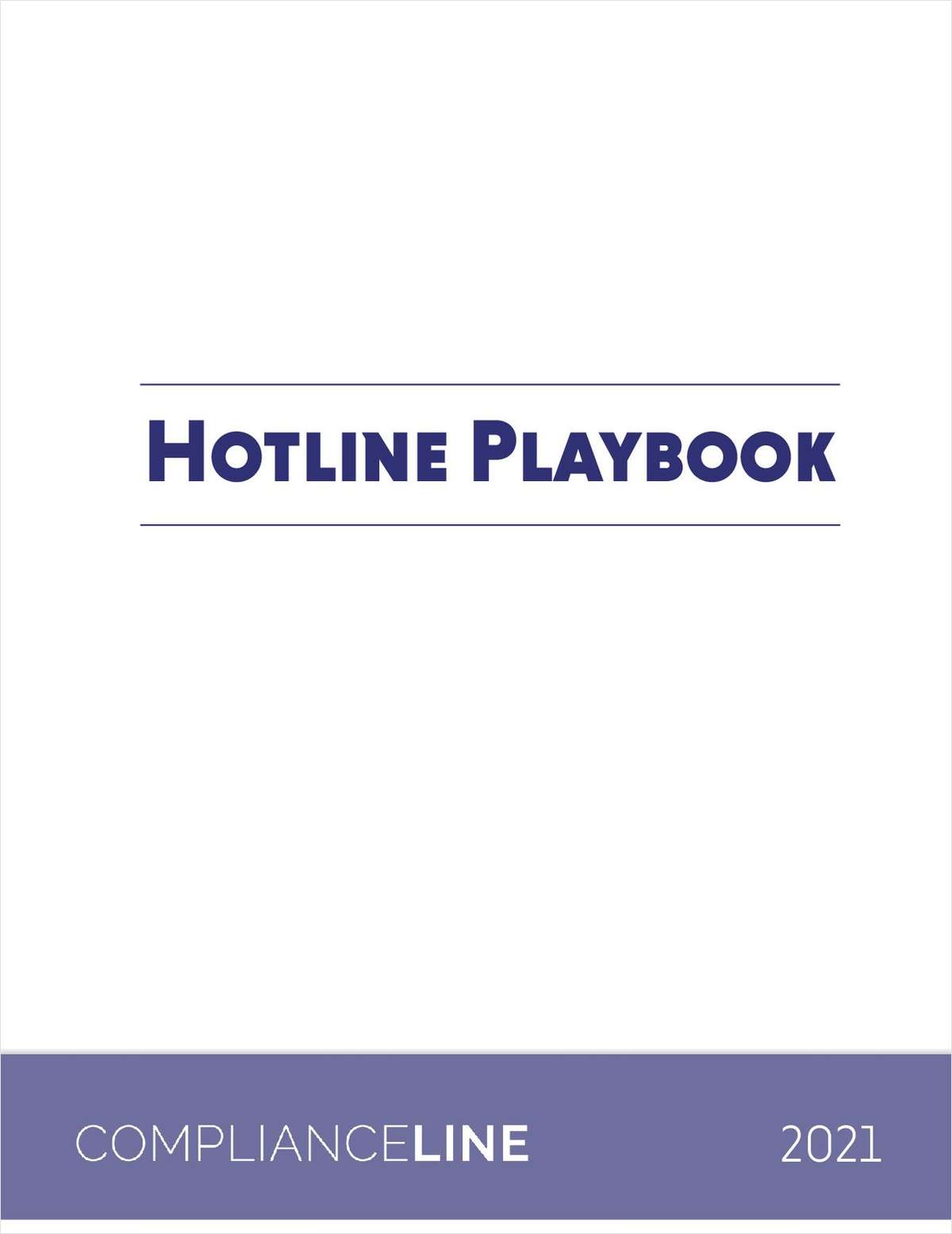 Hotline Playbook