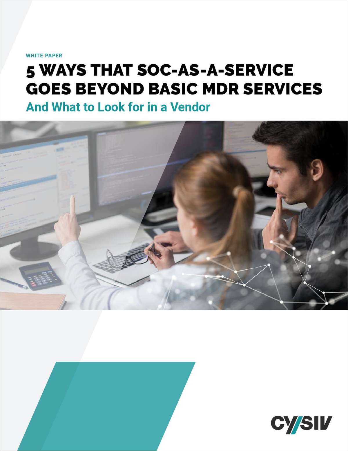 5 WAYS THAT SOC-AS-A-SERVICE GOES BEYOND BASIC MDR SERVICES