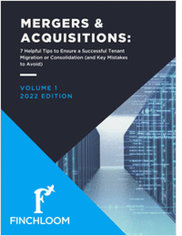 Mergers & Acquisitions: 7 Helpful Tips to Ensure a Succesful Tenant Migration or Consolidation (and Key Mistakes to Avoid)