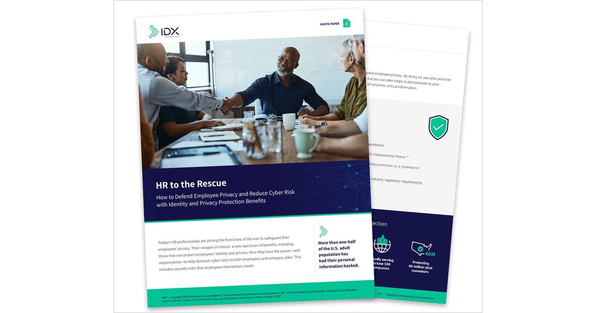 HR to the Rescue - How to Defend Employee Privacy and Reduce Cyber Risk with Identity and Privacy Protection Benefits