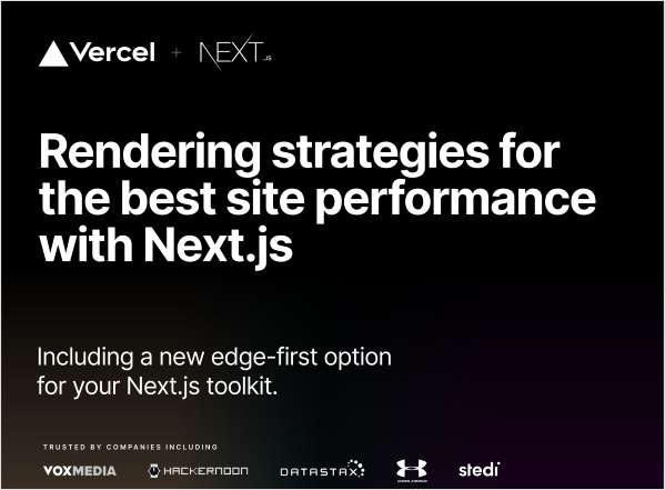 Next.js Rendering Strategies for Better Performance
