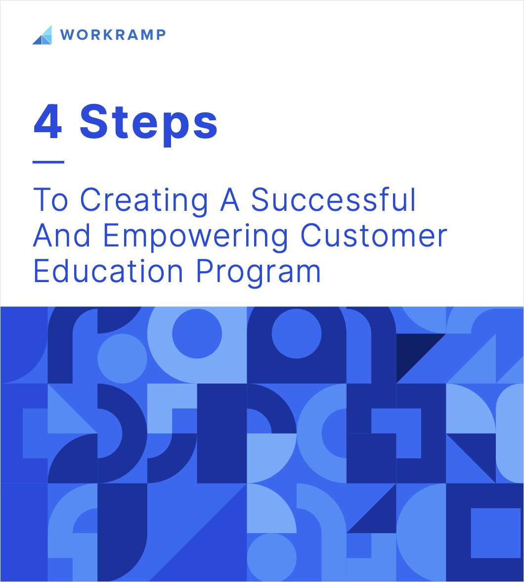 4 Steps to Creating a Successful and Empowering Customer Education Program