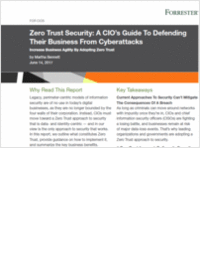 Zero Trust Security: A CIO's Guide to Defending Their Business from Cyberattacks