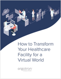 How to Transform Your Healthcare Facility for a Virtual World