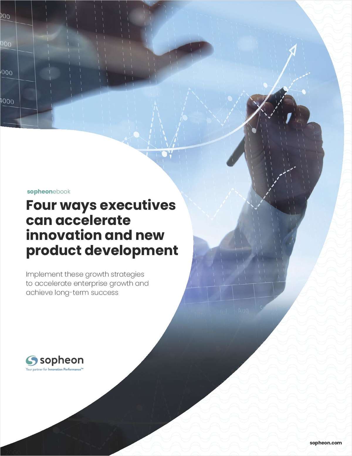 Four Ways Executives Can Accelerate Innovation and New Product Development