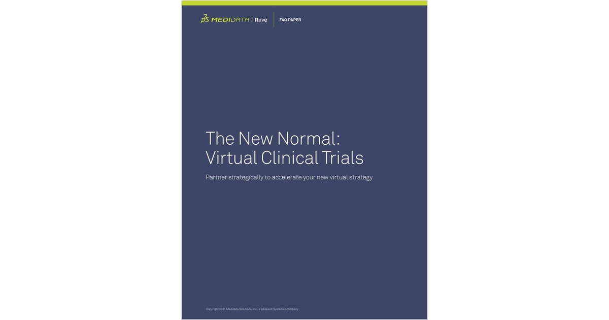 The New Normal: Virtual Clinical Trials