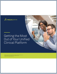 Getting the Most Out of Your Unified Clinical Platform