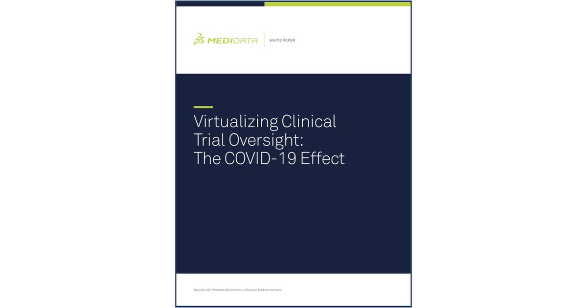 Decentralized Clinical Trial Oversight: The COVID-19 Effect