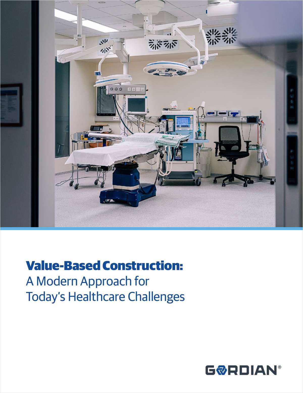 Value-Based Construction: A Modern Approach for Today's Healthcare Challenges