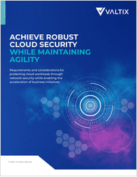 Achieve Robust Cloud Security While Maintaining Agility