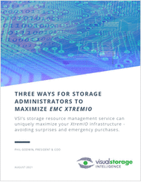 3 Ways for IT Storage Teams to Maximize EMC XtremIO