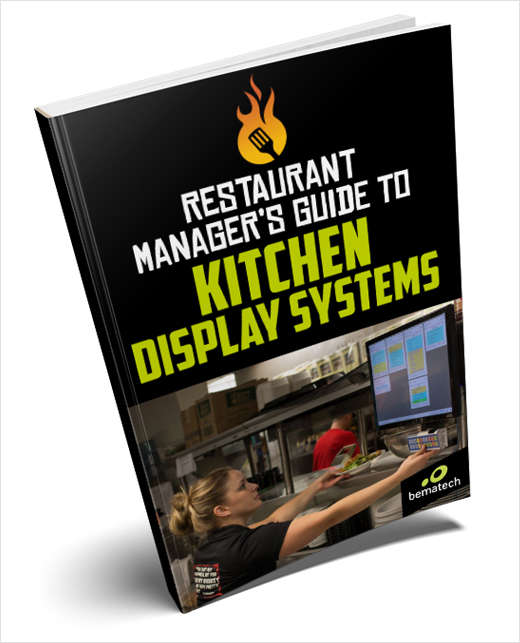 The Restaurant Manager's Guide to Kitchen Display Systems