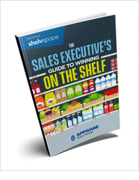 The Sales Executive's Guide to Winning at the Shelf