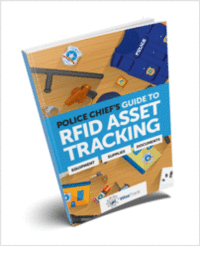 The Police Chief's Guide to RFID Asset Tracking