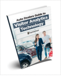 The Auto Dealer's Guide to Visitor Analytics Technology