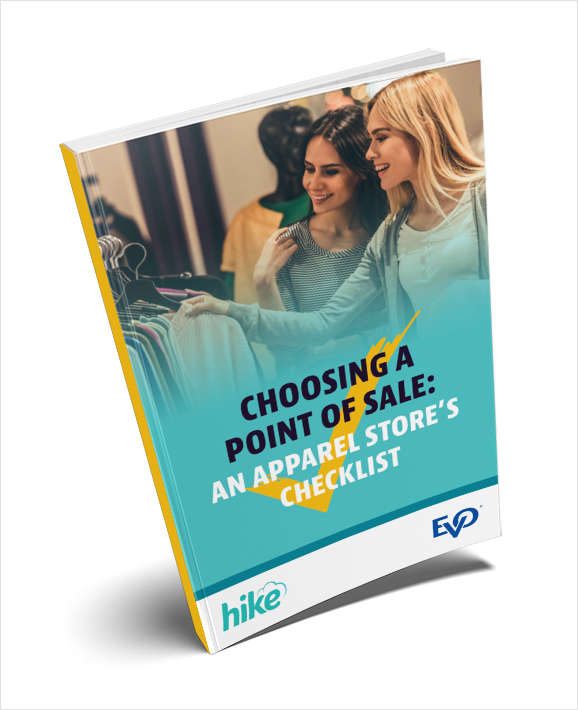 Choosing a Point of Sale: An Apparel Store's Checklist