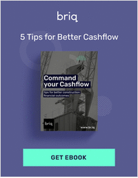 Command Your Cash Flow Ebook: Tips for Better Construction Financial Outcomes
